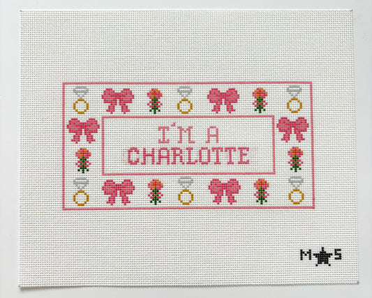 “I’m a Charlotte” Canvas